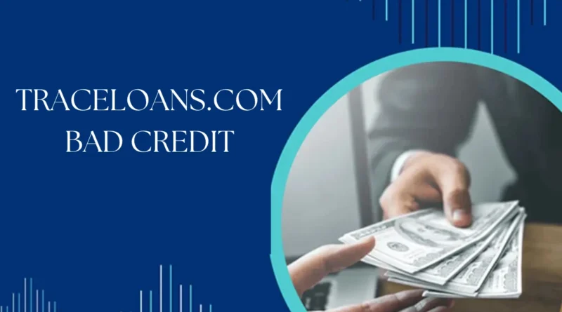 traceloans.com bad credit